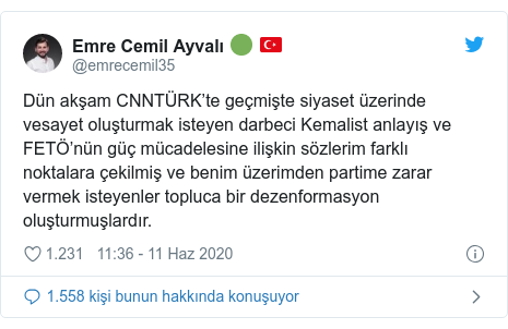 @emrecemil35 tarafından yapılan Twitter paylaşımı: Dün akşam CNNTÜRK’te geçmişte siyaset üzerinde vesayet oluşturmak isteyen darbeci Kemalist anlayış ve FETÖ’nün güç mücadelesine ilişkin sözlerim farklı noktalara çekilmiş ve benim üzerimden partime zarar vermek isteyenler topluca bir dezenformasyon oluşturmuşlardır.