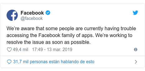 PublicaciÃ³n de Twitter por @facebook: Weâ€™re aware that some people are currently having trouble accessing the Facebook family of apps. Weâ€™re working to resolve the issue as soon as possible.