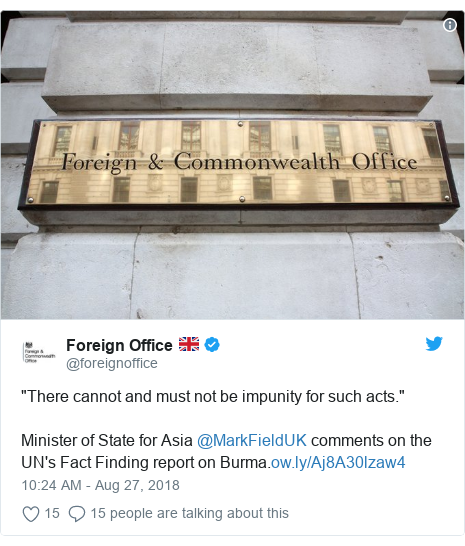 Twitter post by @foreignoffice: "There cannot and must not be impunity for such acts."Minister of State for Asia @MarkFieldUK comments on the UN's Fact Finding report on Burma. 