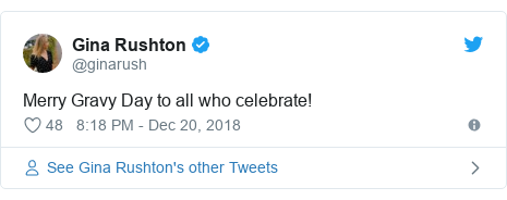 Twitter post by @ginarush: Merry Gravy Day to all who celebrate!