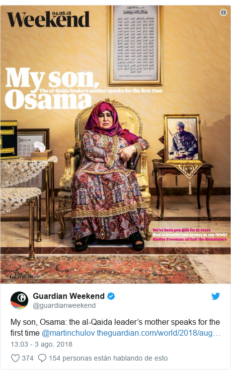 PublicaciÃ³n de Twitter por @guardianweekend: My son, Osama  the al-Qaida leaderâs mother speaks for the first time @martinchulov  