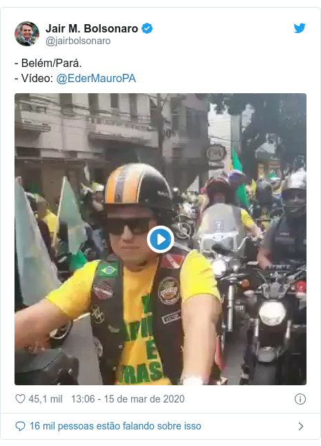 Twitter post de @jairbolsonaro: - Belém/Pará.- Vídeo  @EderMauroPA