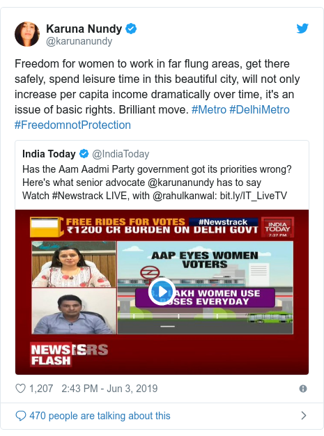 Twitter post by @karunanundy: Freedom for women to work in far flung areas, get there safely, spend leisure time in this beautiful city, will not only increase per capita income dramatically over time, it's an issue of basic rights. Brilliant move. #Metro #DelhiMetro #FreedomnotProtection 