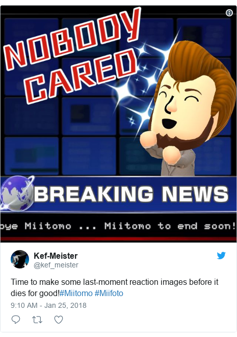 Twitter post by @kef_meister: Time to make some last-moment reaction images before it dies for good!#Miitomo #Miifoto 