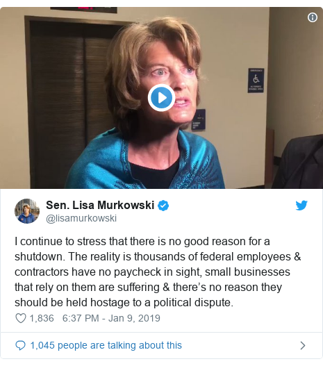 Twitter post by @lisamurkowski: I continue to stress that there is no good reason for a shutdown. The reality is thousands of federal employees & contractors have no paycheck in sight, small businesses that rely on them are suffering & there’s no reason they should be held hostage to a political dispute. 