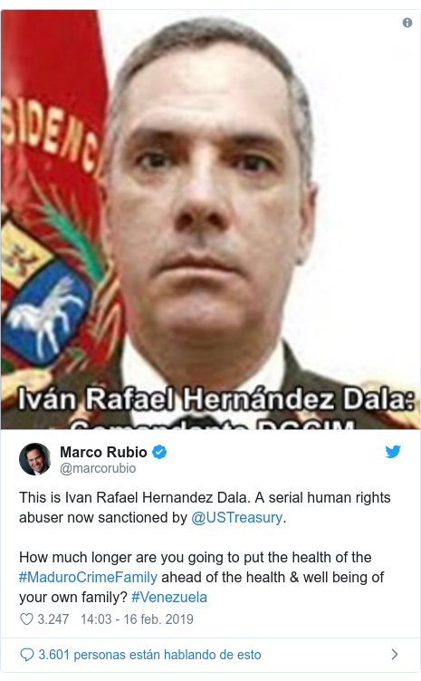 Publicación de Twitter por @marcorubio: This is Ivan Rafael Hernandez Dala. A serial human rights abuser now sanctioned by @USTreasury.How much longer are you going to put the health of the #MaduroCrimeFamily ahead of the health & well being of your own family? #Venezuela 