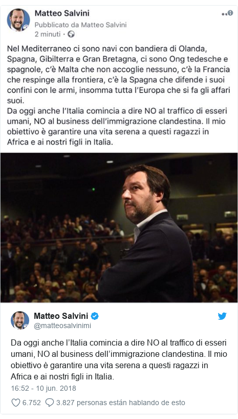 Publicación de Twitter por @matteosalvinimi: Da oggi anche l’Italia comincia a dire NO al traffico di esseri umani, NO al business dell’immigrazione clandestina. Il mio obiettivo è garantire una vita serena a questi ragazzi in Africa e ai nostri figli in Italia. 