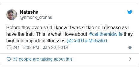 Twitter post by @nmonk_crohns: Before they even said I knew it was sickle cell disease as I have the trait. This is what I love about  #callthemidwife they highlight important illnesses @CallTheMidwife1