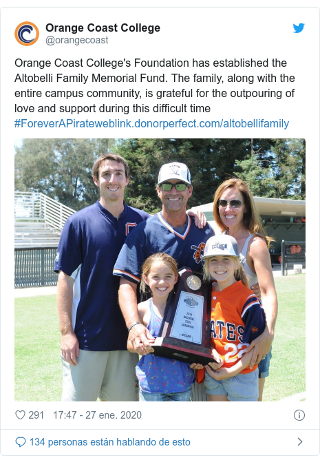 Publicación de Twitter por @orangecoast: Orange Coast College's Foundation has established the Altobelli Family Memorial Fund. The family, along with the entire campus community, is grateful for the outpouring of love and support during this difficult time #ForeverAPirate 