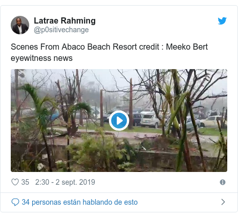Publicación de Twitter por @p0sitivechange: Scenes From Abaco Beach Resort credit   Meeko Bert eyewitness news 