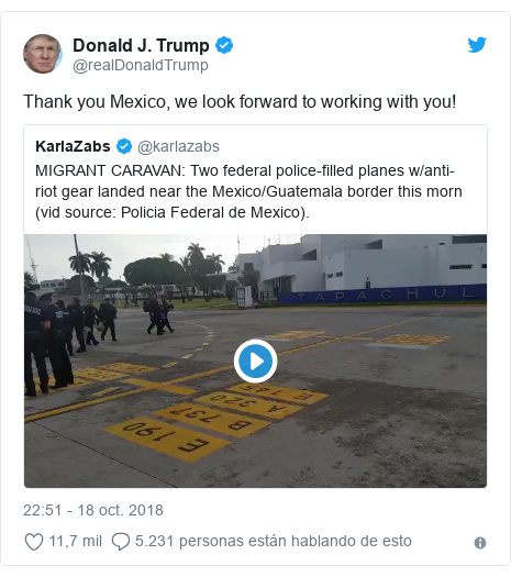 Publicación de Twitter por @realDonaldTrump: Thank you Mexico, we look forward to working with you! 