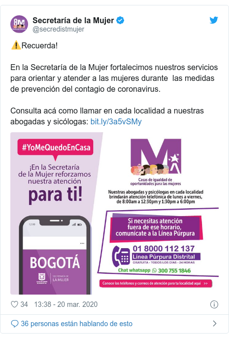 Publicación de Twitter por @secredistmujer: ⚠️Recuerda!En la Secretaría de la Mujer fortalecimos nuestros servicios para orientar y atender a las mujeres durante  las medidas de prevención del contagio de coronavirus.Consulta acá como llamar en cada localidad a nuestras abogadas y sicólogas   
