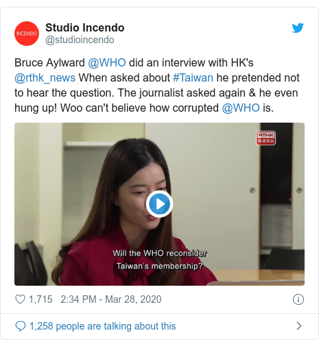 Twitter post by @studioincendo: Bruce Aylward @WHO did an interview with HK's @rthk_news When asked about #Taiwan he pretended not to hear the question. The journalist asked again & he even hung up! Woo can't believe how corrupted @WHO is. 
