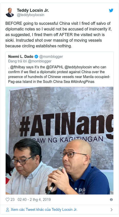 Twitter bởi @teddyboylocsin: BEFORE going to successful China visit I fired off salvo of diplomatic notes so I would not be accused of insincerity if, as suggested, I fired them off AFTER the visited wch is sioki. Instructed shot over massing of moving vessels because circling establishes nothing. 