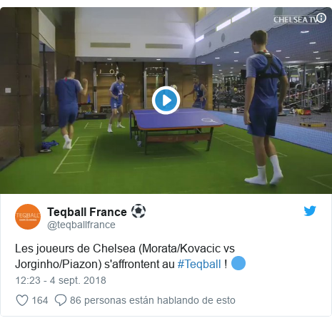 Publicación de Twitter por @teqballfrance: Les joueurs de Chelsea (Morata/Kovacic vs Jorginho/Piazon) s'affrontent au #Teqball ! 🔵 