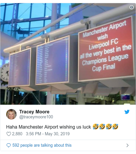 Twitter post by @traceymoore100: Haha Manchester Airport wishing us luck 🤣🤣🤣🤣 
