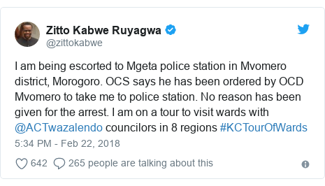 Ujumbe wa Twitter wa @zittokabwe: I am being escorted to Mgeta police station in Mvomero district, Morogoro. OCS says he has been ordered by OCD Mvomero to take me to police station. No reason has been given for the arrest. I am on a tour to visit wards with @ACTwazalendo councilors in 8 regions #KCTourOfWards