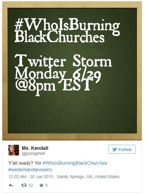 The Twitter storm that got "Who is Burning Black Churches" trending earlier this week was advertised with a simple image