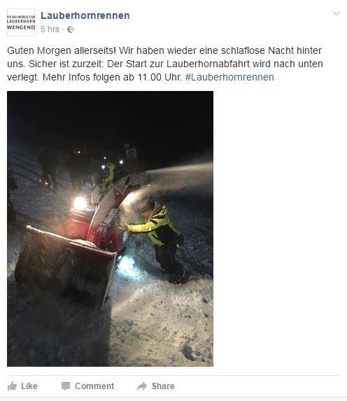 Screenshot of a Facebook post, in German, from organisers, which says: "Good morning everyone! We have a sleepless night behind us again. Safe at the moment: The start to the Lauberhorn descent is laid downwards. More information will follow from 11:00."