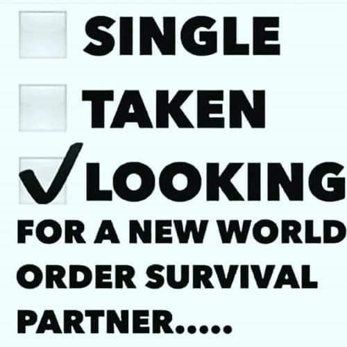Meme from an Awoke dating group on Facebook, with a tick box indicating a tick against a box marked "Looking for a New World Order survival partner."
