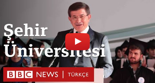 BBC News Türkçe tarafından yapılan Youtube paylaşımı: İstanbul Şehir Üniversitesi Krizi Siyasi mi? Hukuki mi?