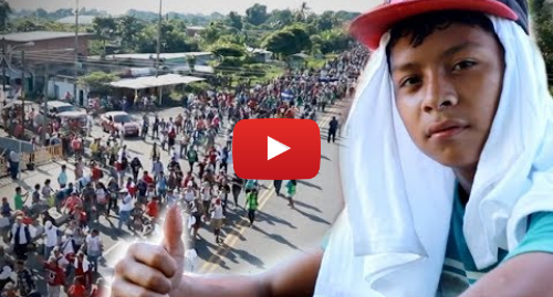 Publicación de Youtube por BBC News Mundo: Cómo reciben en México a la caravana de migrantes centroamericanos