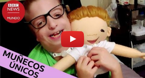 Publicación de Youtube por BBC News Mundo: El conmovedor efecto que producen estos muñecos en los niños