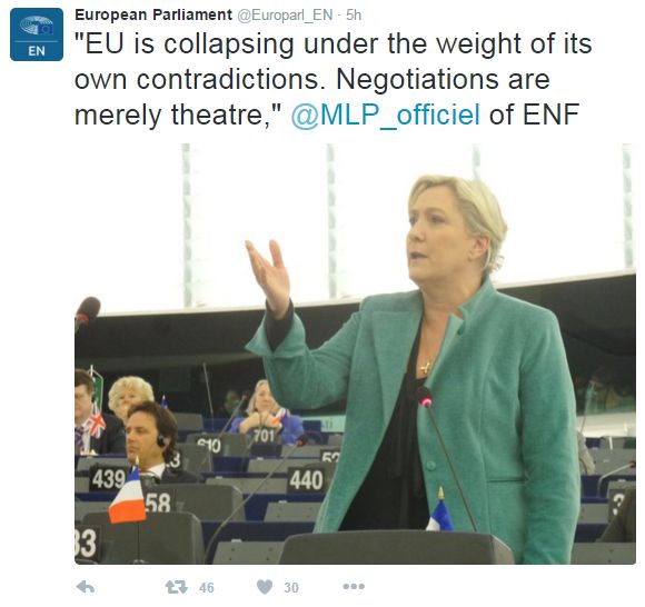 Tweet: "EU is collapsing under the weight of its own contradictions. Negotiations are merely theatre" says French MEP Marine Le Pen