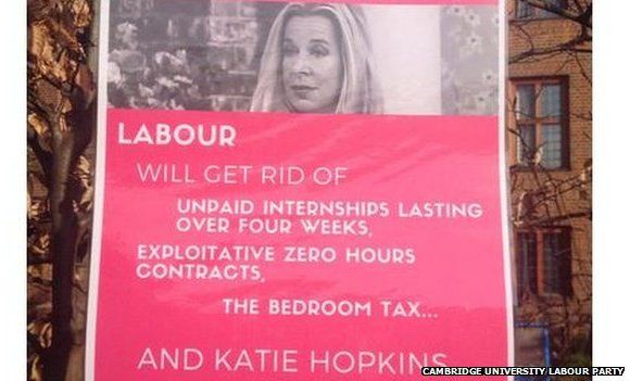 A poster put up posters promising to get rid of Katie Hopkins if Ed Miliband won