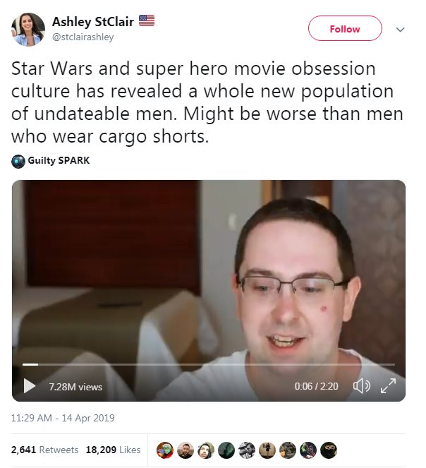 Tweet reads: Star Wars and super hero movie obsession culture has revealed a whole new population of undateable men. Might be worse than men who wear cargo shorts.