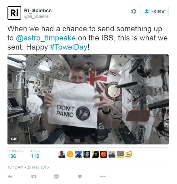 Tweet: When we had a chance to send something up to @astro_timpeake on the ISS, this is what we sent. Happy #TowelDay!