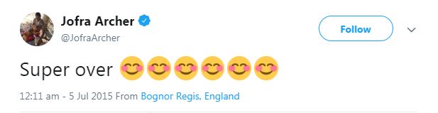 Jofra Archer tweet from July 2015 saying "super over" followed by six smiling emojis
