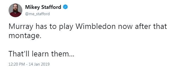 Murray has to play Wimbledon now after that montage... That'll learn them...