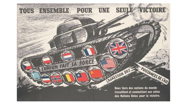 A French poster from WW2 shows the Allied flags on a cartoon tank: Translation reads: All Together, for a Single Victory