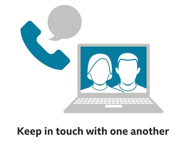 Keep in touch with one another