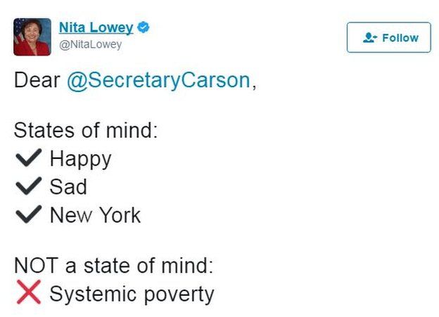 Nita Lowey tweets: "Dear @Secretary Carson, States of mind: Happy, Sad, New York. NOT a state of mind: Systemic poverty".
