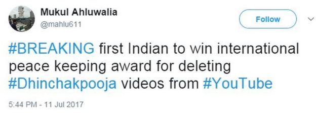 #BREAKING first Indian to win international peace keeping award for deleting #Dhinchakpooja videos from #YouTube