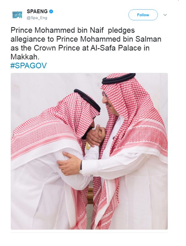 Tweet with a photo of Prince Mohammed bin Salman kissing Prince Mohammed bin Naif's hand. The text reads: Prince Mohammed bin Naif pledges allegiance to Prince Mohammed bin Salman as the Crown Prince at Al-Safa Palace in Makkah. #SPAGOV