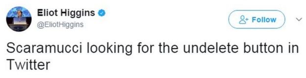 Tweet from user EliotHiggins reads: Scaramucci looking for the undelete button in Twitter