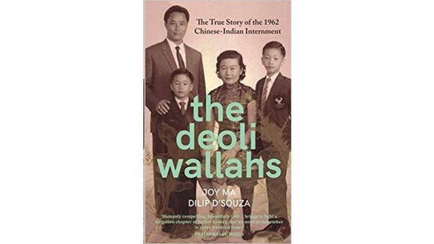 The Deoliwallahs: The True Story of the 1962 Chinese-Indian Internment