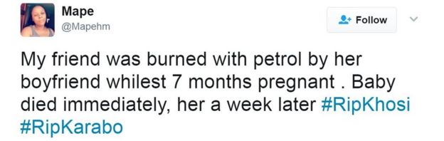 My friend was burned with petrol by her boyfriend whilest 7 months pregnant . Baby died immediately, her a week later #RipKhosi #RipKarabo