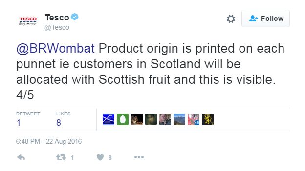 Product origin is printed on each punnet ie customers in Scotland will be allocated with Scottish fruit and this is visible.