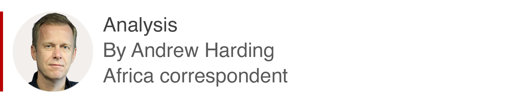 Analysis box by Andrew Harding, Africa correspondent