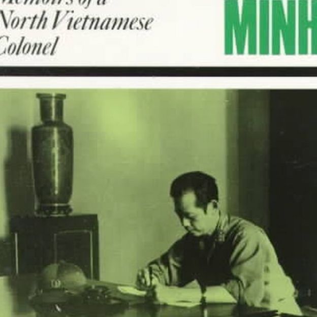 Following Ho Chi Minh: Memoirs of a North Vietnamese Colonel