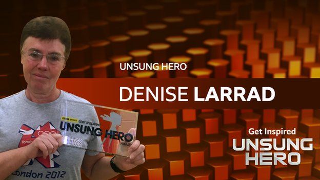 Denise Larrad - Unsung Hero