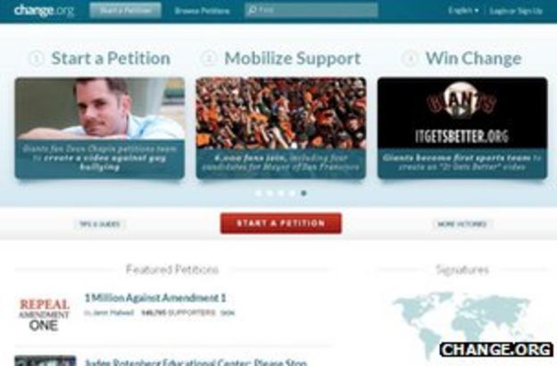 Change Org Petition Site Targets Uk Campaigners Bbc News Change Org Petition Site Targets Uk Campaigners Bbc News