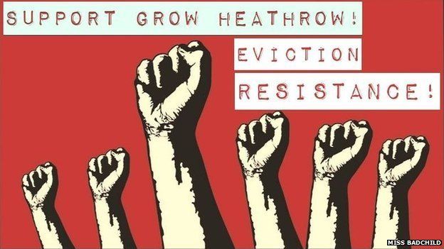 Grow Heathrow eviction campaign