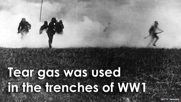 Tear gas was used in World War One