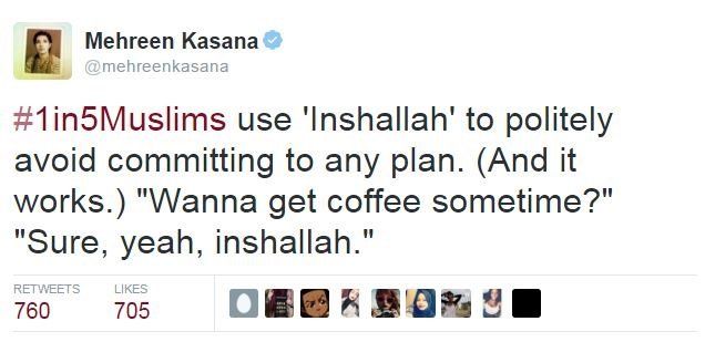 #1in5Muslims joke about use of phrase "Insha Allah", which means "God willing".
