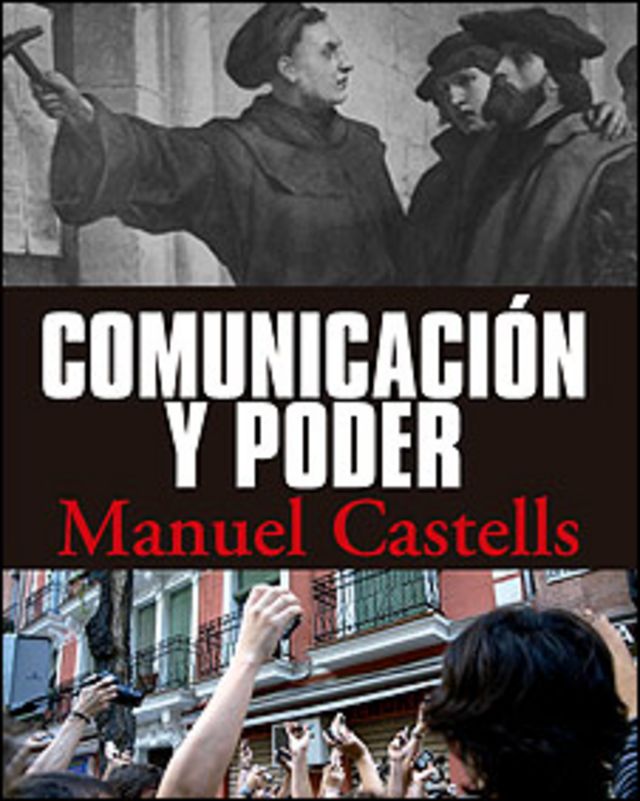 Portada de "Comunicación y poder" de Manuel Castells